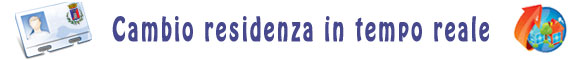 Cambio REsidenza in tempo reale
